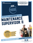 Maintenance Supervisor II (C-4542)