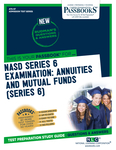 NASD Series 6 Examination: Annuities and Mutual Funds (Series 6)