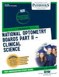 National Optometry Boards (NOB) Part II Clinical Science