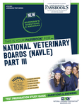 National Veterinary Boards (NBE) (NVB) Part III - Physical Diagnosis, Medicine, Surgery (ATS-50C)