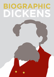 Biographic Dickens