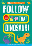 Follow That Dinosaur!