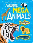 Awesome Mega Animals