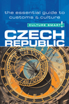 Czech Republic - Culture Smart!
