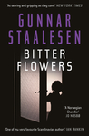 Bitter Flowers: The breathtaking Nordic Noir thriller