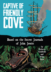 Captive of Friendly Cove