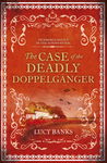 Case of the Deadly Doppelganger, The