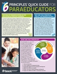 The 6 Principles® Quick Guide for Paraeducators: Pack of 5
