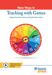 New Ways in Teaching with Games