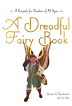 Dreadful Fairy Book, A