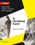 GCSE Set Text Student Guides – AQA GCSE English Literature and Language - A Christmas Carol