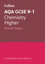 Collins GCSE 9-1 Revision – AQA GCSE 9-1 Chemistry Higher Practice Test Papers