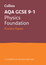 Collins GCSE 9-1 Revision – AQA GCSE 9-1 Physics Foundation Practice Test Papers