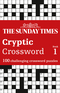 The Sunday Times Cryptic Crossword Book 1