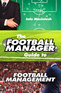 The Football Manager Guide to Football Management