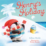 Henry's Holiday | Independent Publishers Group