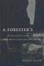 A Forester's Log
