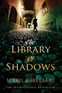 The Library of Shadows