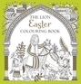 The Lion Easter Colouring Book