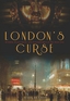 London's Curse London's Curse