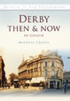 Derby Then & Now