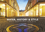Water, History & Style