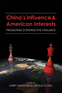 China's Influence and American Interests