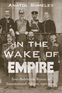 In the Wake of Empire