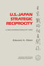 U.S.-Japan Strategic Reciprocity