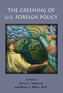 The Greening of U.S. Foreign Policy