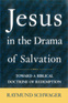 Jesus in the Drama of Salvation