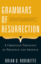 Grammars of Resurrection