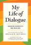 My Life of Dialogue