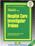 Hospital Care Investigator Trainee