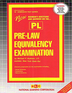 PRE-LAW EQUIVALENCY EXAMINATION (PL)
