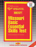 MISSOURI BASIC ESSENTIAL SKILLS TEST (BEST)