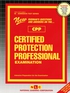 CERTIFIED PROTECTION PROFESSIONAL EXAMINATION (CPP)