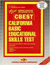 CALIFORNIA BASIC EDUCATIONAL SKILLS TEST (CBEST)