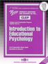 INTRODUCTION TO EDUCATIONAL PSYCHOLOGY