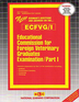 EDUCATIONAL COMMISSION FOR FOREIGN VETERINARY GRADUATES EXAMINATION (ECFVG) PART I - Anatomy, Physiology, Pathology