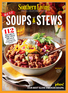 SOUTHERN LIVING Best Soups & Stews