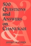 500 Questions and Answers on Chanukah