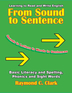 From Sound to Sentence