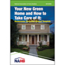 Your New Green Home and How to Take Care of It