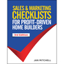 Sales And Marketing Checklists for Profit-Driven Home Builders
