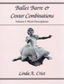 Ballet Barre & Center Combinations