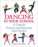 Dancing in Your School