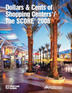 Dollars & Cents of Shopping Centers®/The SCORE® 2008