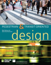 Pedestrian- and Transit-Oriented Design