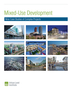 Mixed-Use Development: Nine Case Studies of Complex Projects